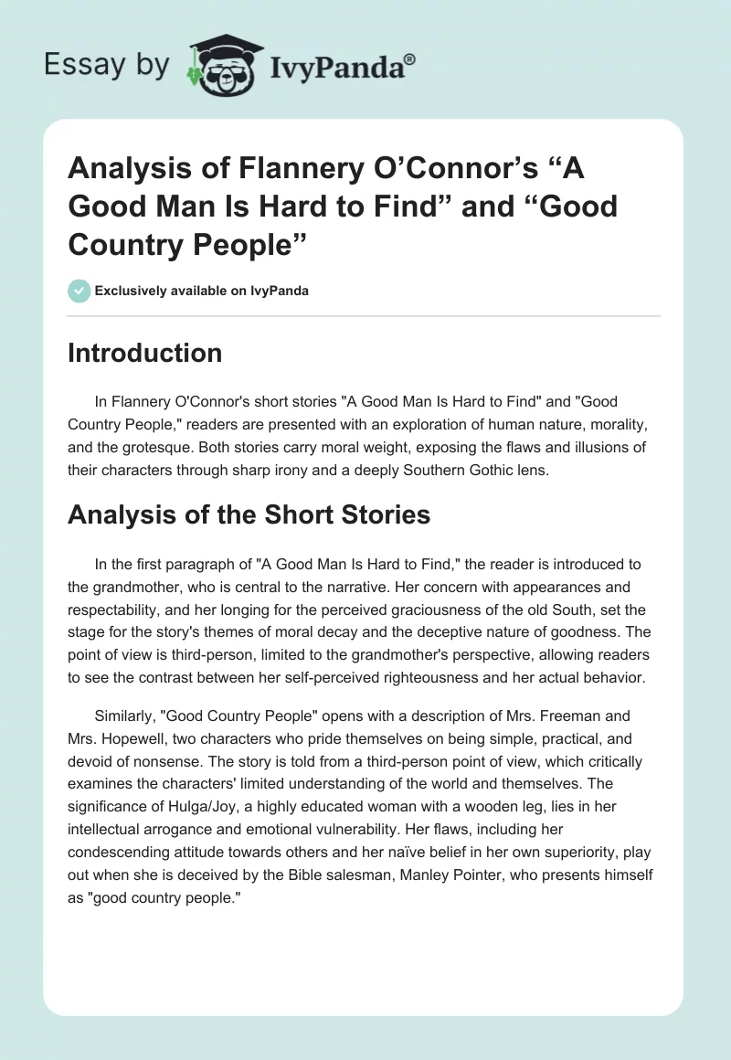 Analysis of Flannery O’Connor’s “A Good Man Is Hard to Find” and “Good Country People”. Page 1