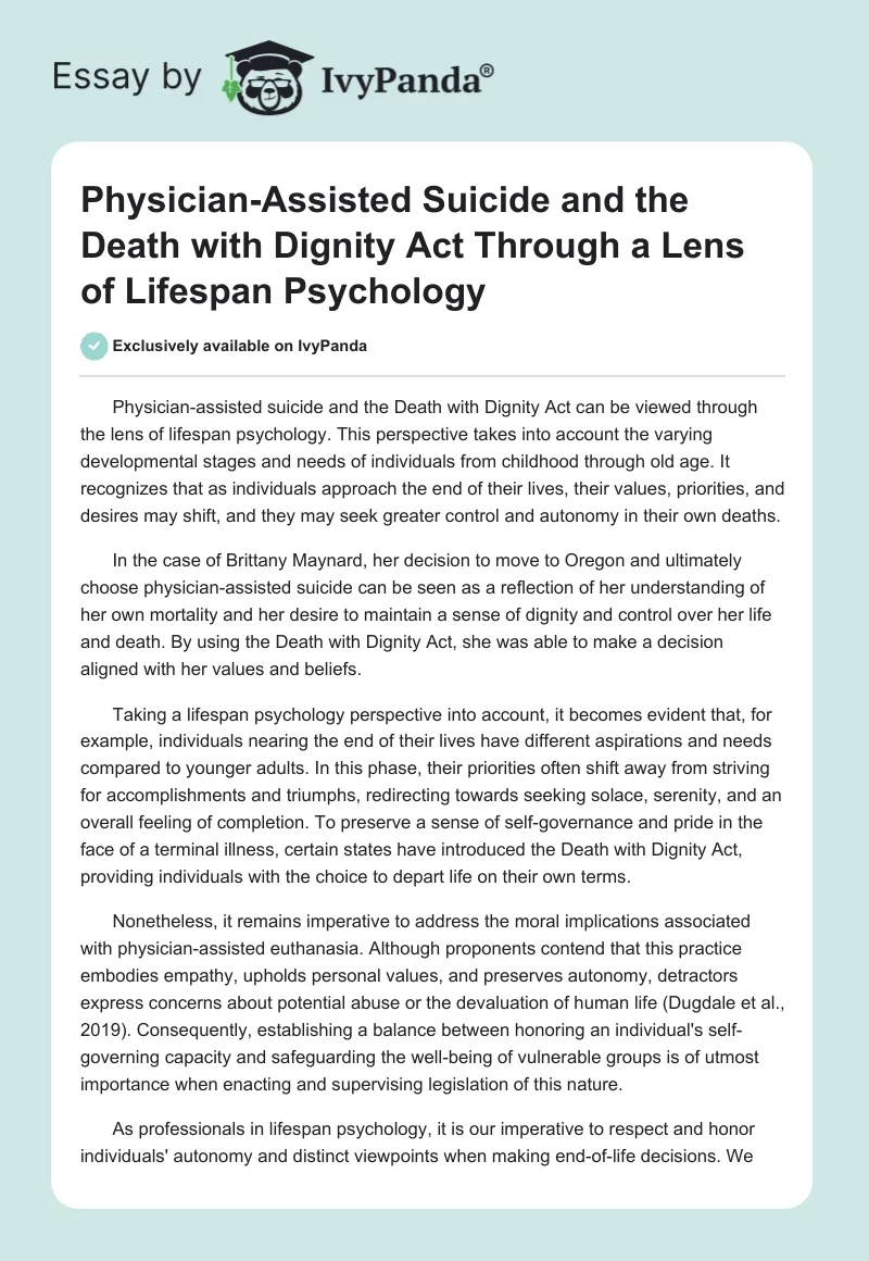 Physician-Assisted Suicide and the Death with Dignity Act Through a Lens of Lifespan Psychology. Page 1