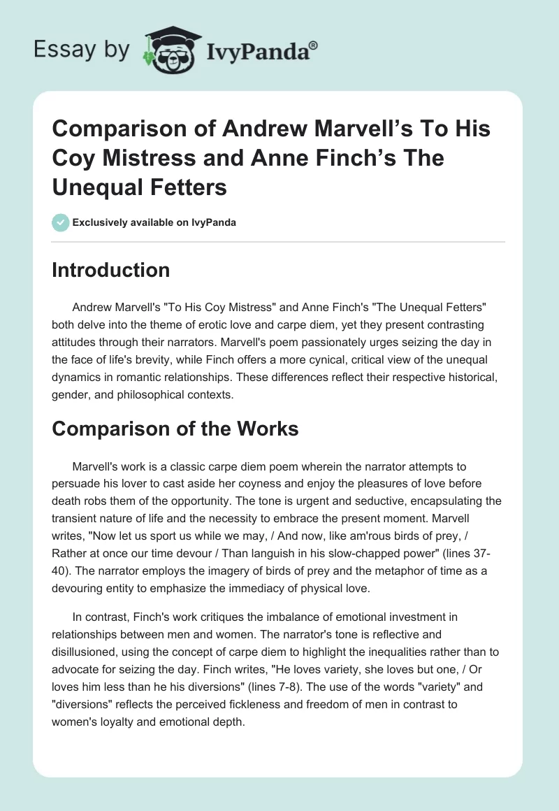 Comparison of Andrew Marvell’s To His Coy Mistress and Anne Finch’s The Unequal Fetters. Page 1