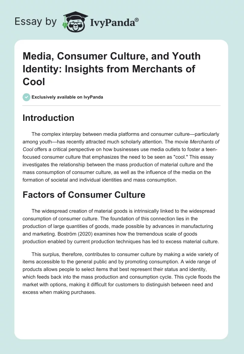 Media, Consumer Culture, and Youth Identity: Insights from Merchants of Cool. Page 1