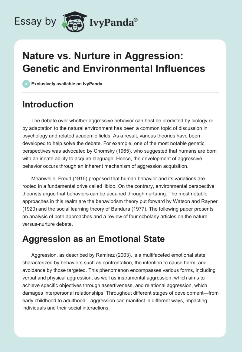 Nature vs. Nurture in Aggression: Genetic and Environmental Influences. Page 1