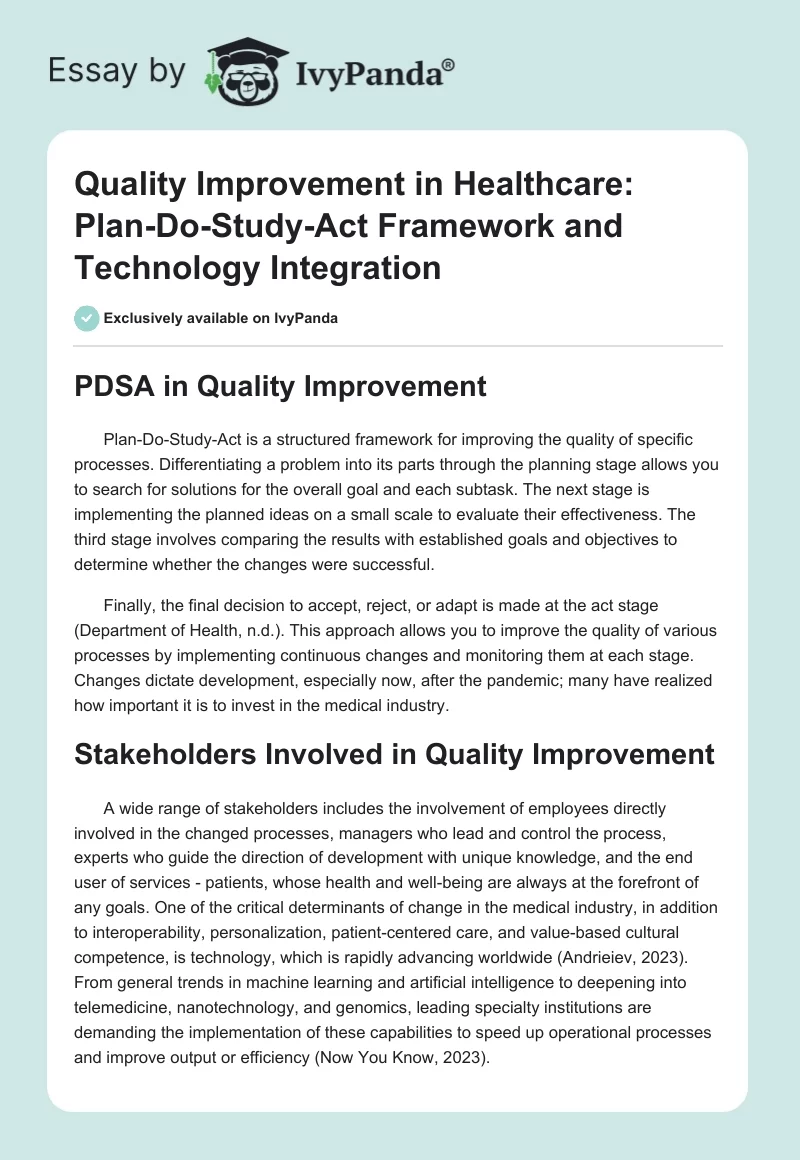 Quality Improvement in Healthcare: Plan-Do-Study-Act Framework and Technology Integration. Page 1