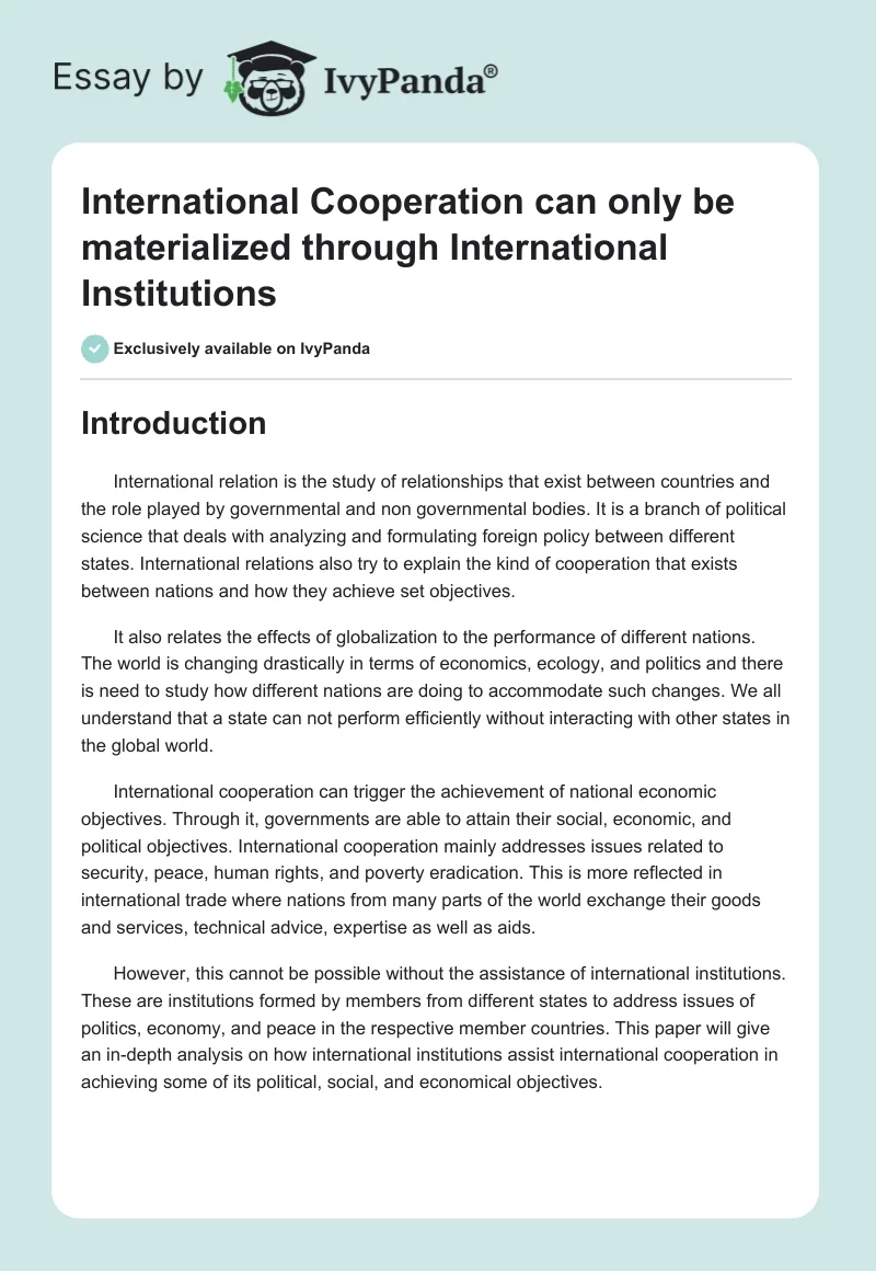 International Cooperation can only be materialized through International Institutions. Page 1
