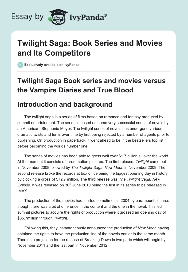 Twilight Saga: Book Series and Movies and Its Competitors. Page 1