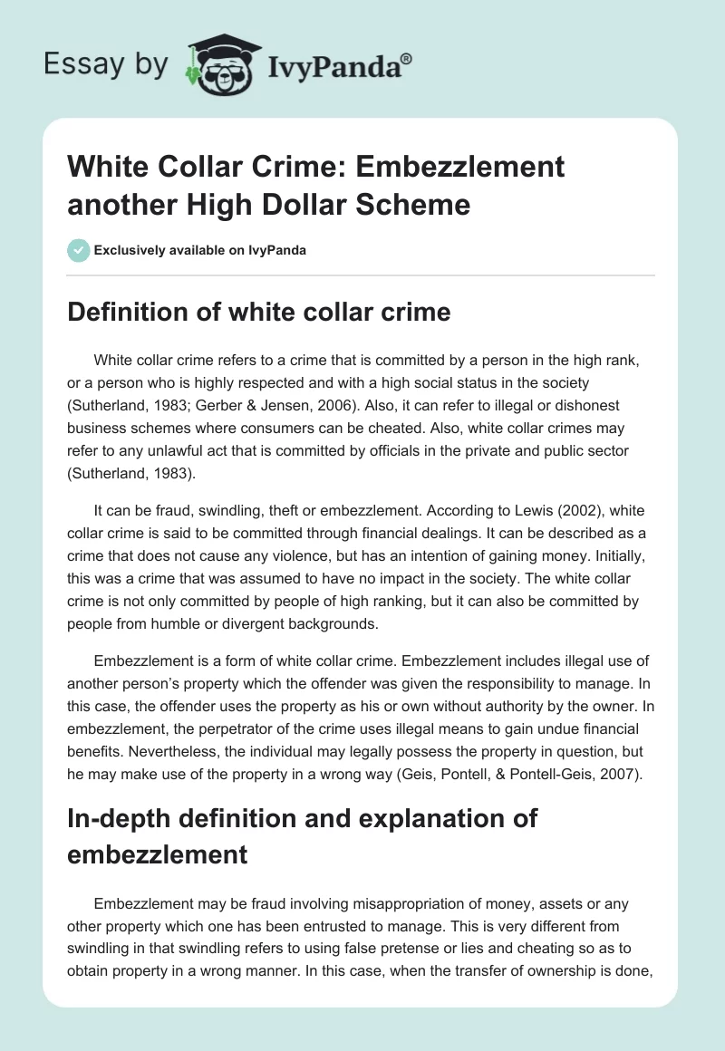 White Collar Crime: Embezzlement Another High Dollar Scheme. Page 1