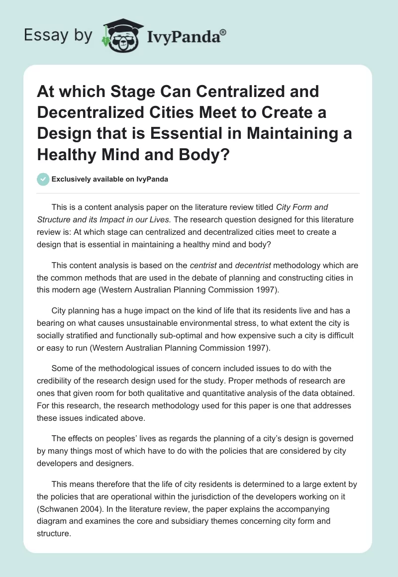 At which Stage Can Centralized and Decentralized Cities Meet to Create a Design that is Essential in Maintaining a Healthy Mind and Body?. Page 1