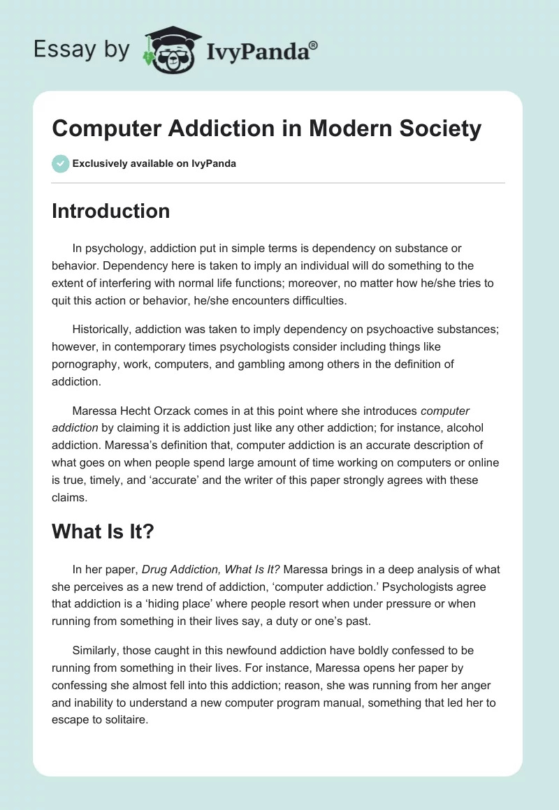 Computer Addiction in Modern Society. Page 1