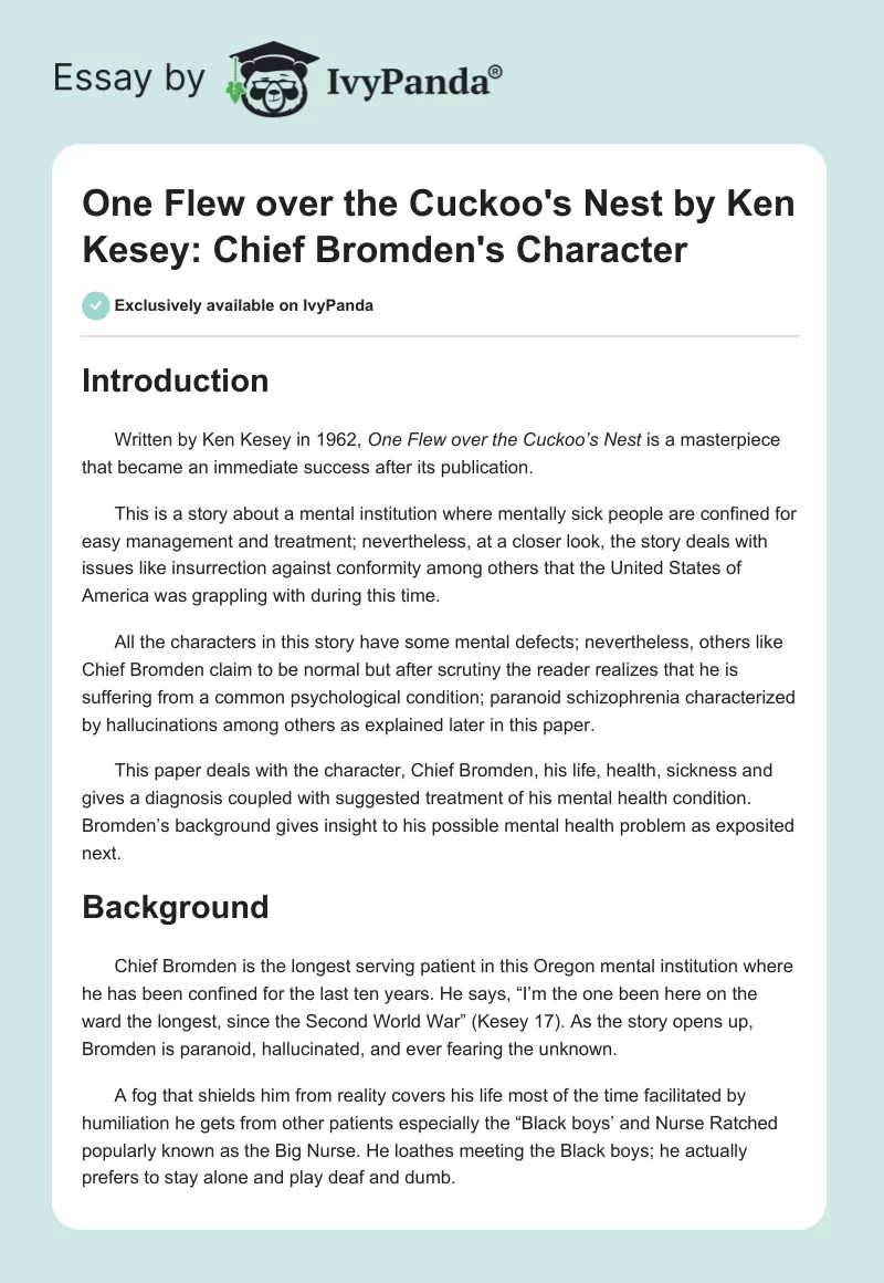 “One Flew Over the Cuckoo’s Nest” by Ken Kesey: Chief Bromden’s Character. Page 1