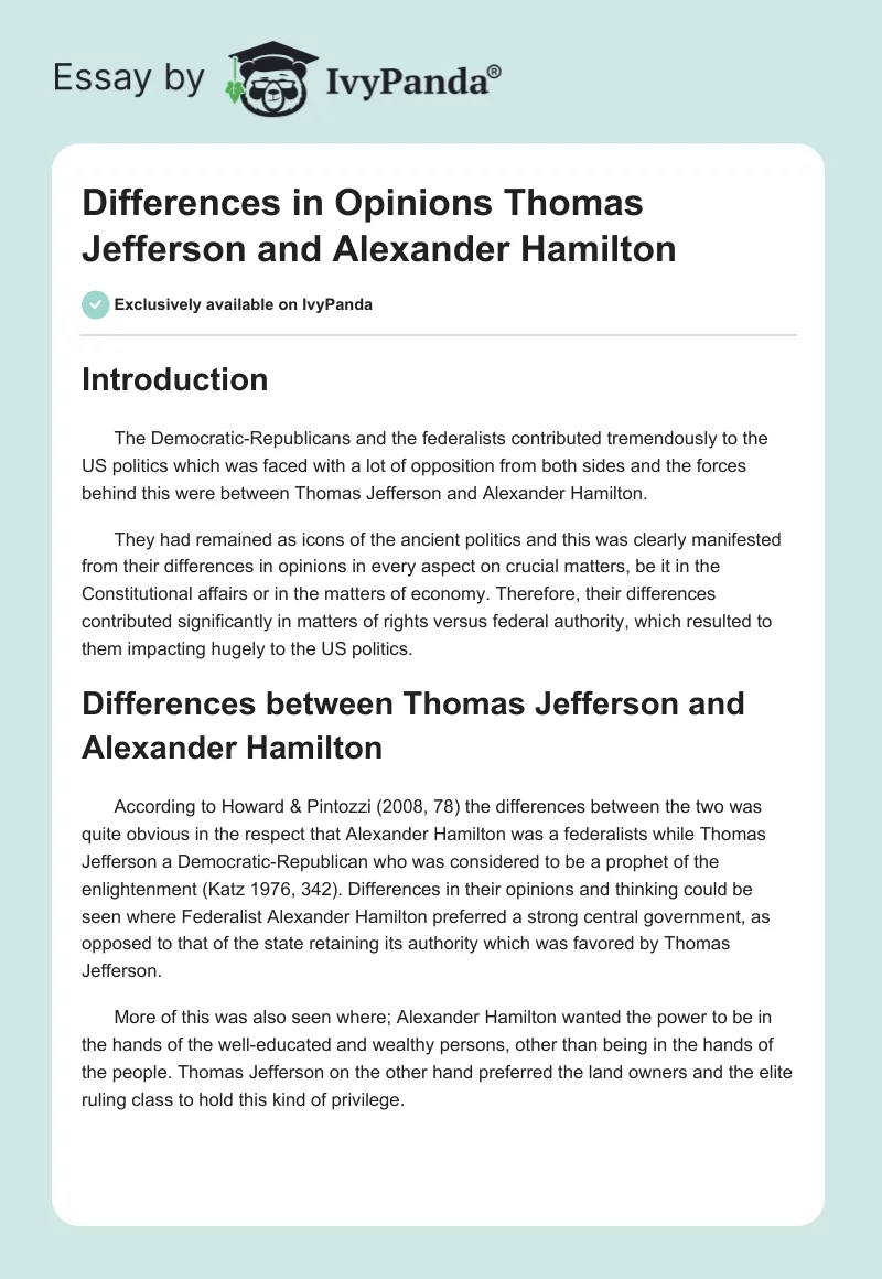 Differences in Opinions Thomas Jefferson and Alexander Hamilton. Page 1