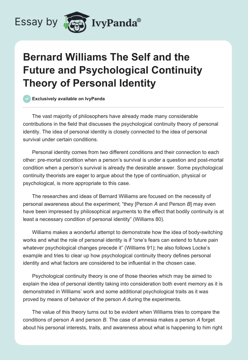 Bernard Williams The Self and the Future and Psychological Continuity Theory of Personal Identity. Page 1