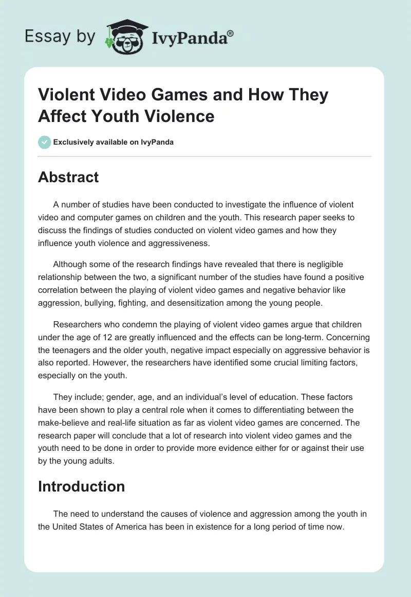 Violent Video Games and How They Affect Youth Violence. Page 1