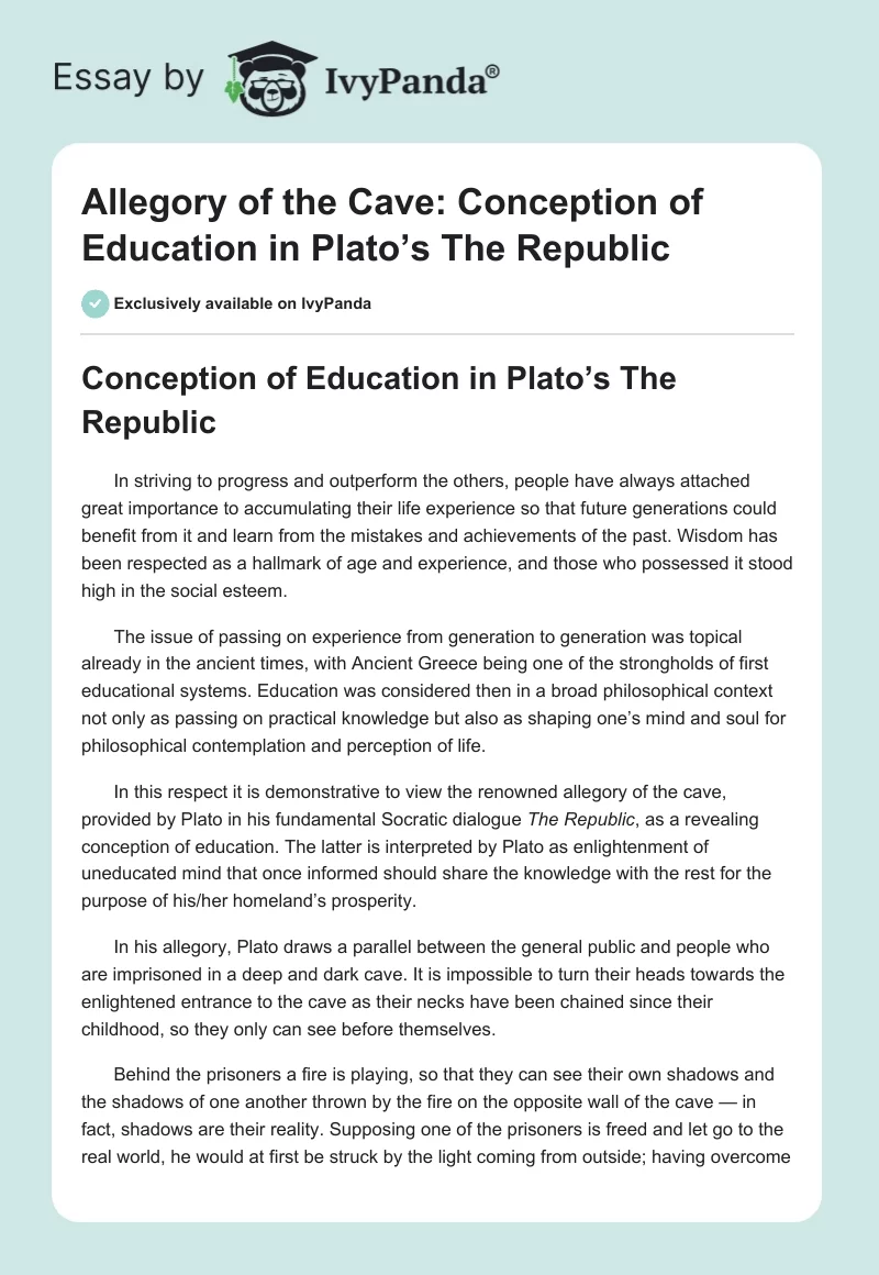 Allegory of the Cave: Conception of Education in Plato’s The Republic. Page 1