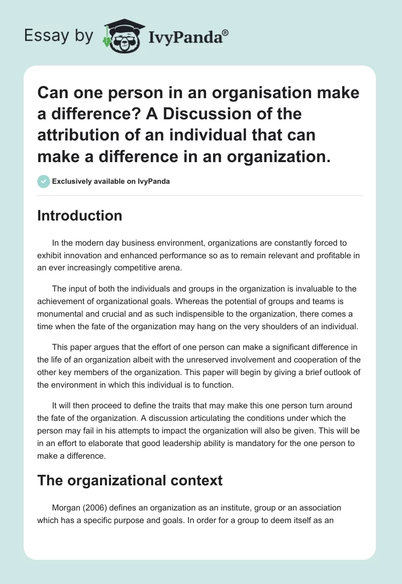 Can one person in an organisation make a difference? A Discussion of the attribution of an individual that can make a difference in an organization.. Page 1