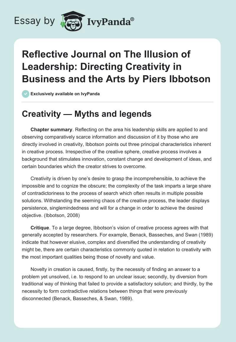 Reflective Journal on The Illusion of Leadership: Directing Creativity in Business and the Arts by Piers Ibbotson. Page 1
