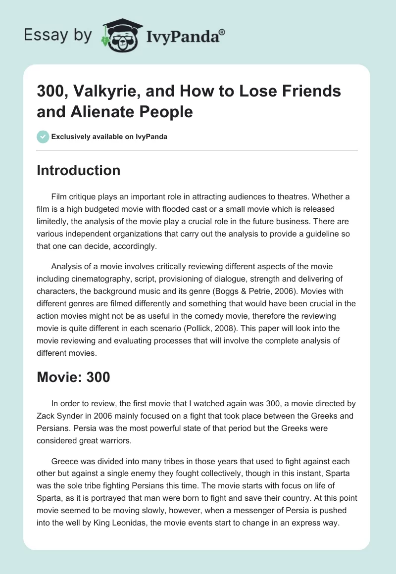 "300", "Valkyrie", and "How to Lose Friends and Alienate People". Page 1