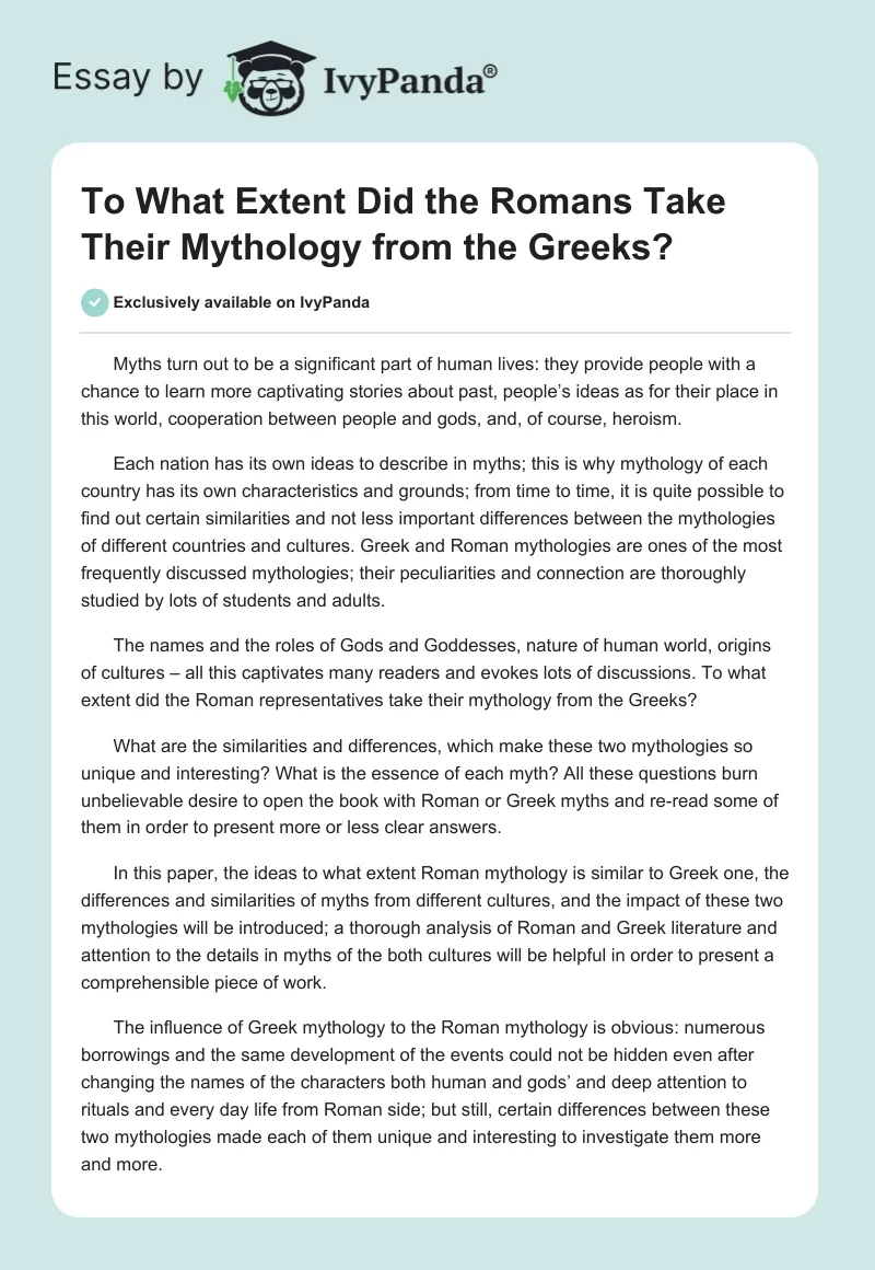 To What Extent Did the Romans Take Their Mythology from the Greeks?. Page 1