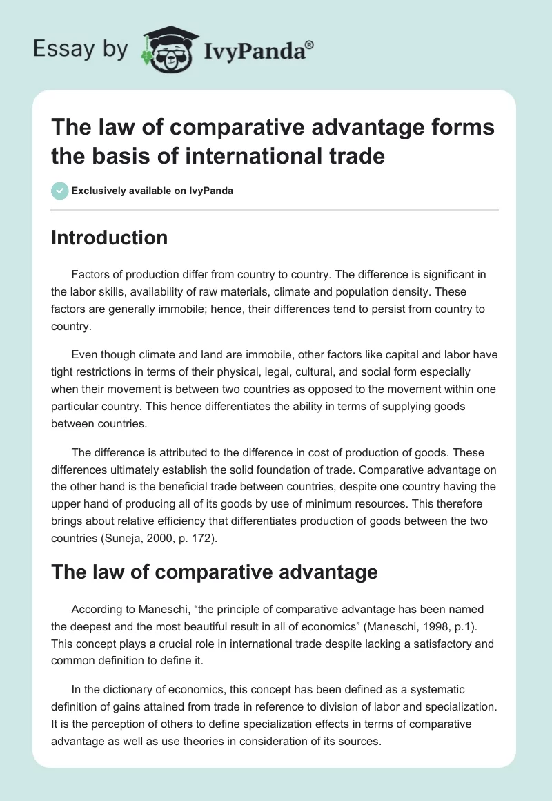 The Law of Comparative Advantage Forms the Basis of International Trade. Page 1