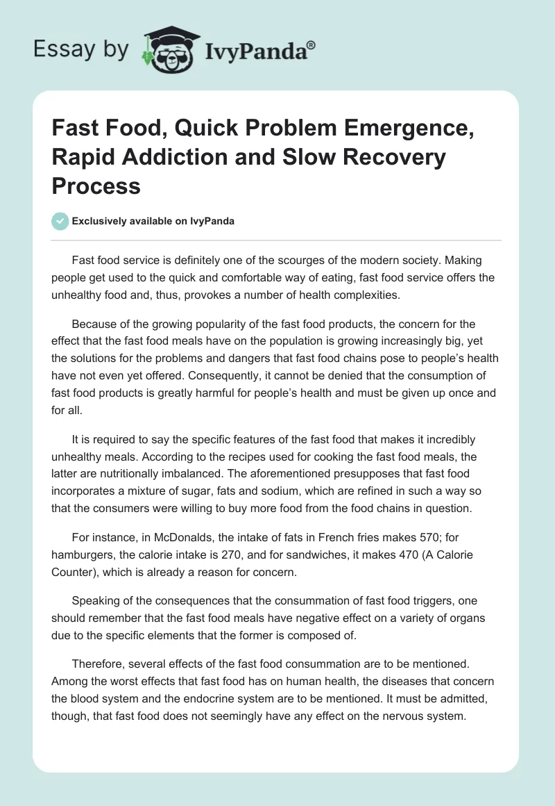 Fast Food, Quick Problem Emergence, Rapid Addiction and Slow Recovery Process. Page 1