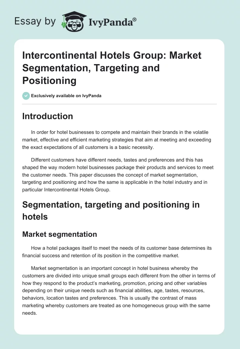 Intercontinental Hotels Group: Market Segmentation, Targeting and Positioning. Page 1