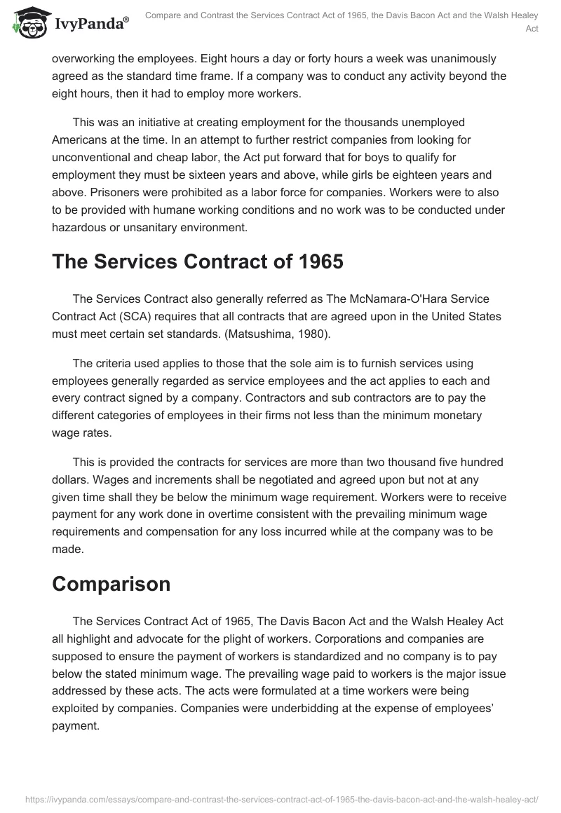 Compare and Contrast the Services Contract Act of 1965, the Davis Bacon Act and the Walsh Healey Act. Page 3