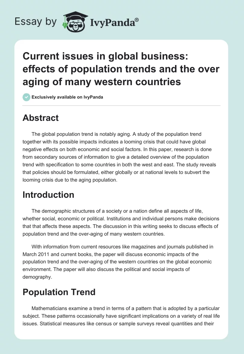 Current Issues in Global Business: Effects of Population Trends and the Over Aging of Many Western Countries. Page 1