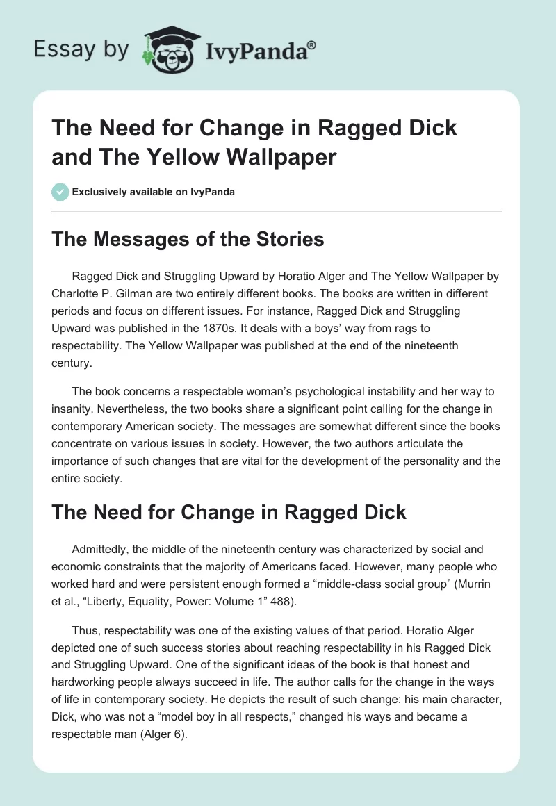 The Need for Change in Ragged Dick and The Yellow Wallpaper. Page 1