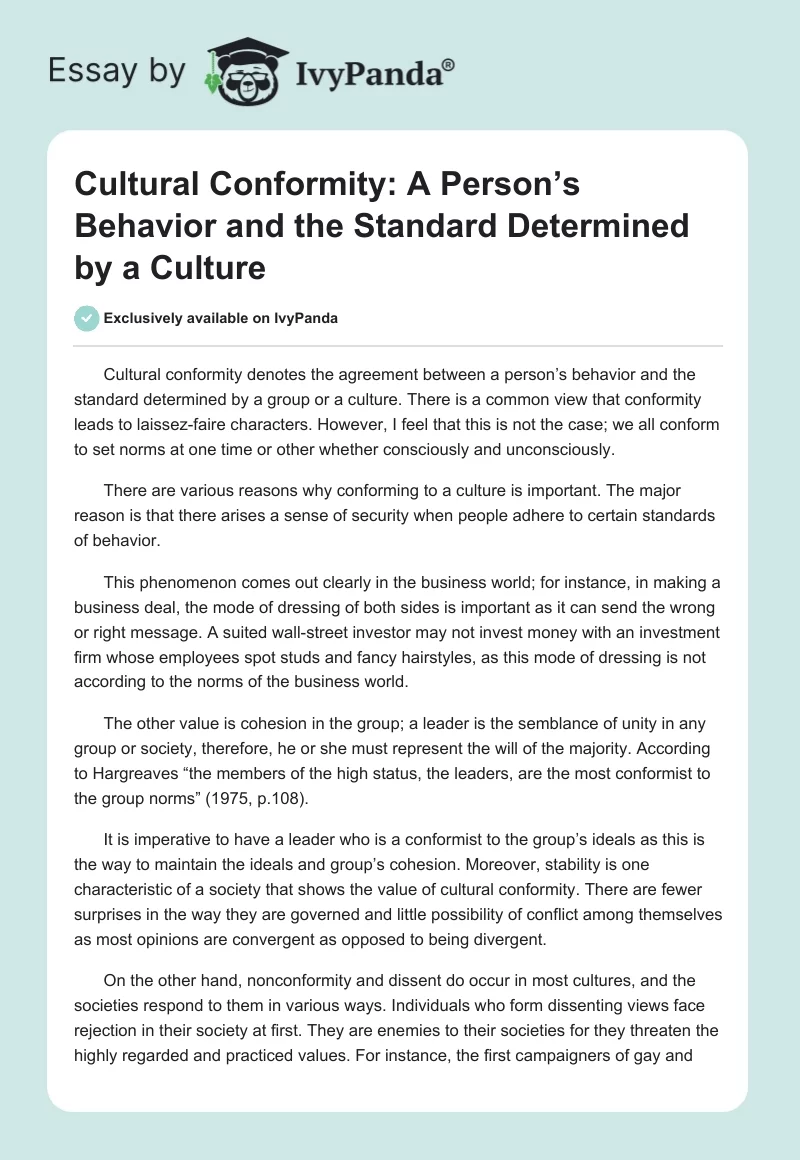 Cultural Conformity: A Person’s Behavior and the Standard Determined by a Culture. Page 1