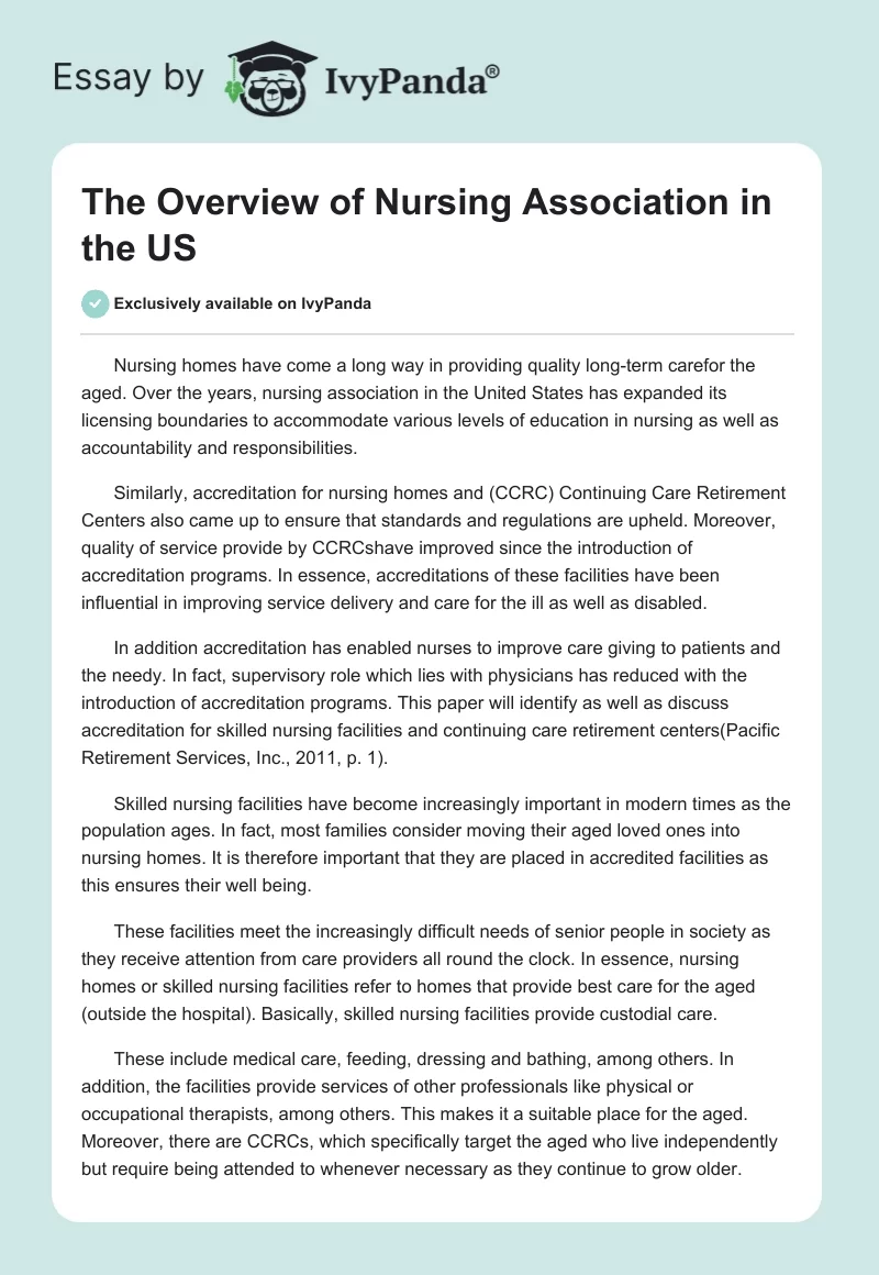 The Overview of Nursing Association in the US. Page 1