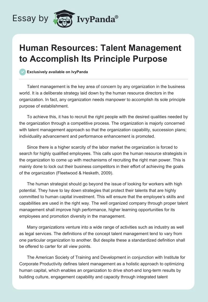 Human Resources: Talent Management to Accomplish Its Principle Purpose. Page 1