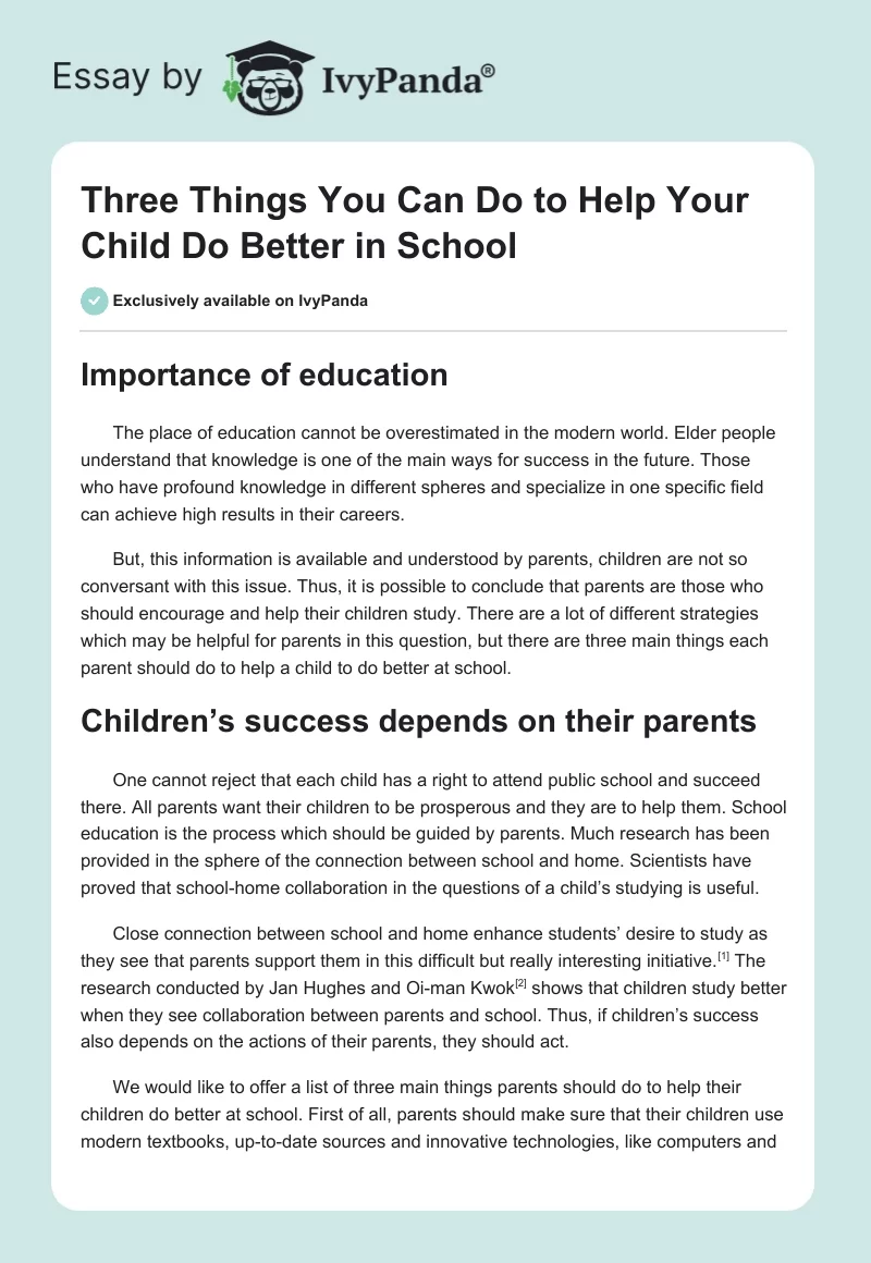 Three Things You Can Do to Help Your Child Do Better in School. Page 1