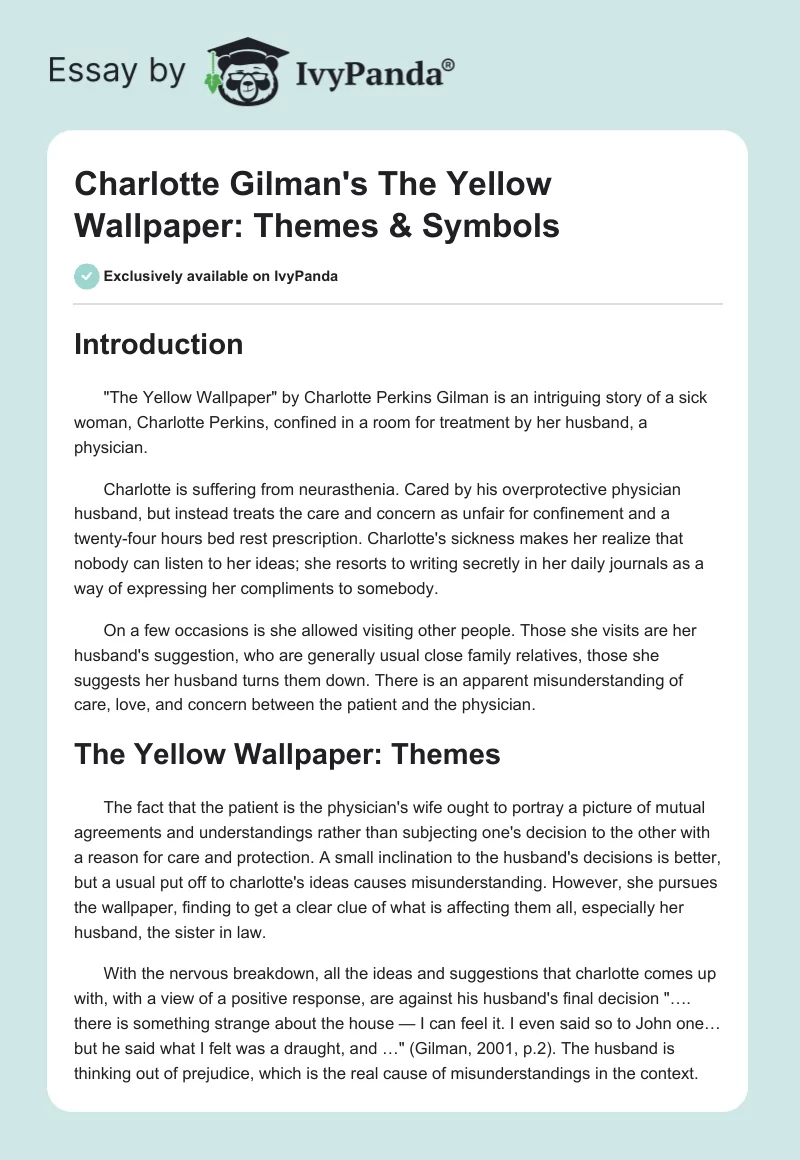 Charlotte Gilman's The Yellow Wallpaper: Themes & Symbols. Page 1