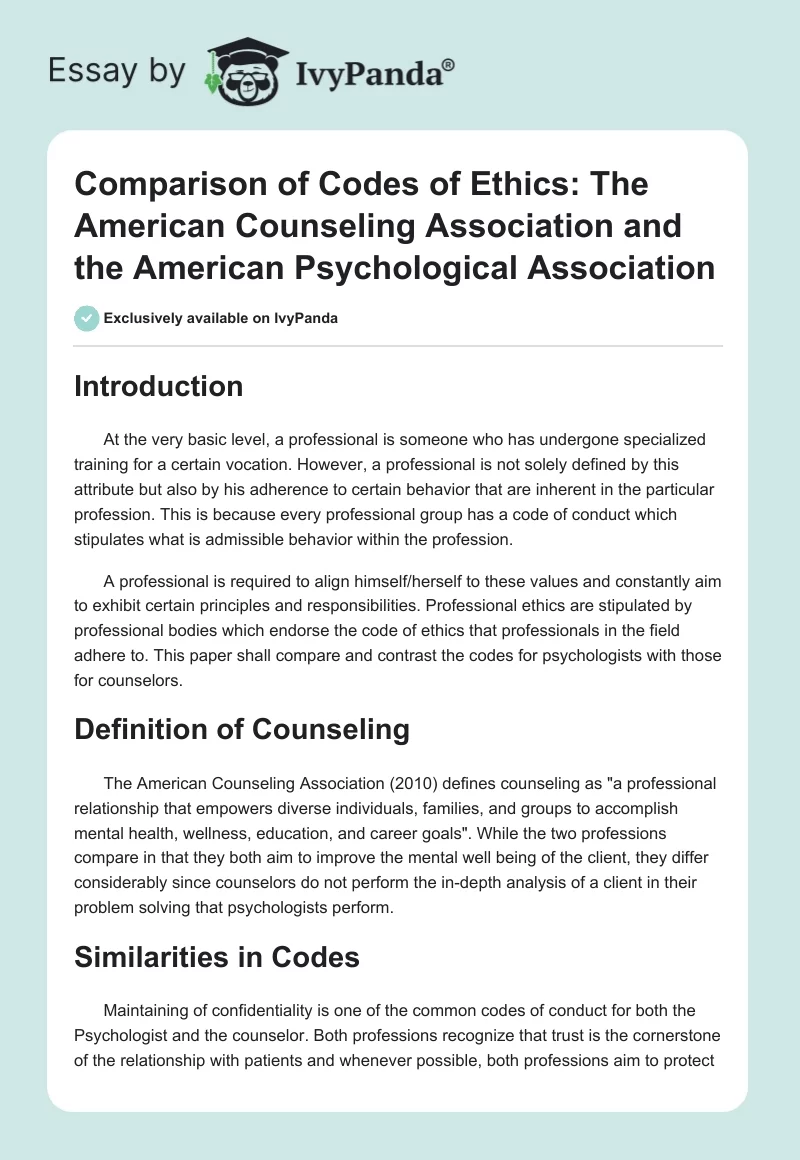 Comparison of Codes of Ethics: The American Counseling Association and the American Psychological Association. Page 1