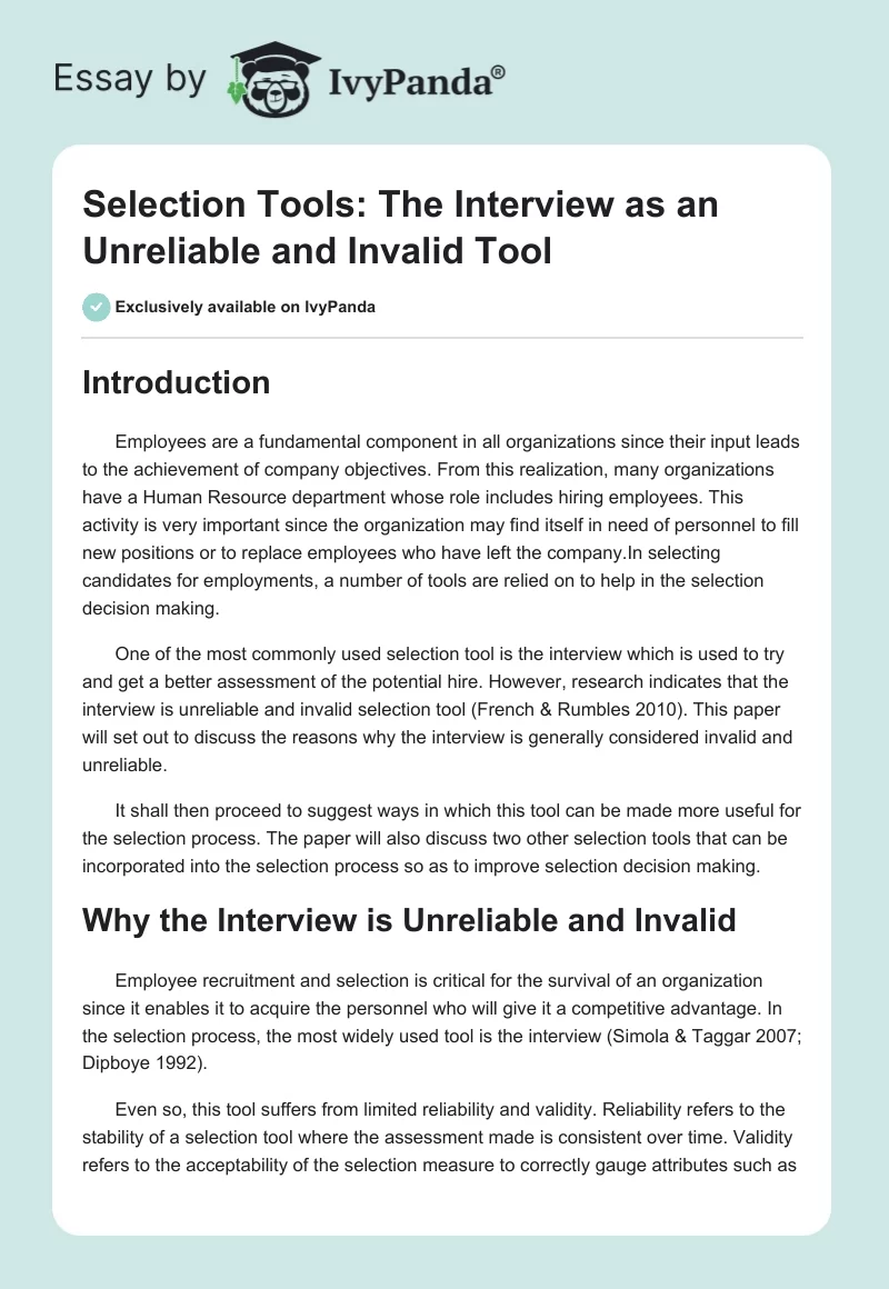 Selection Tools: The Interview as an Unreliable and Invalid Tool. Page 1