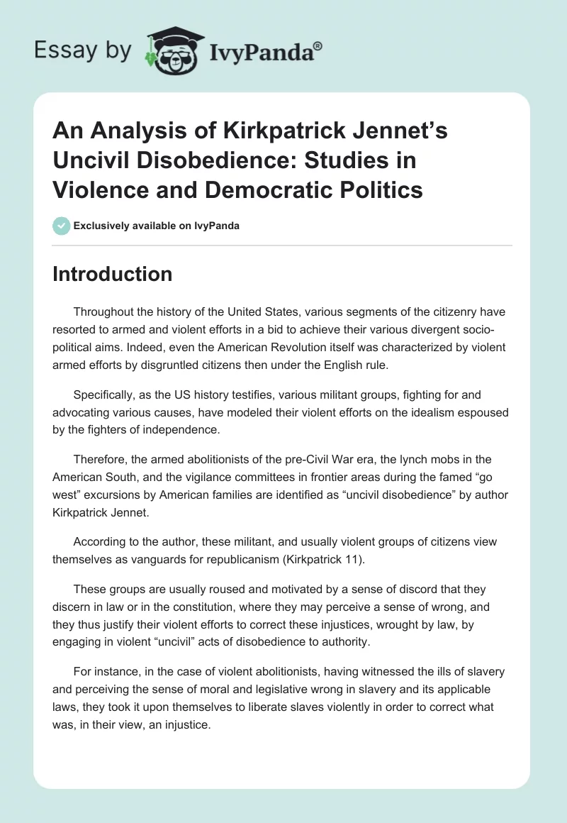 An Analysis of Kirkpatrick Jennet’s Uncivil Disobedience: Studies in Violence and Democratic Politics. Page 1