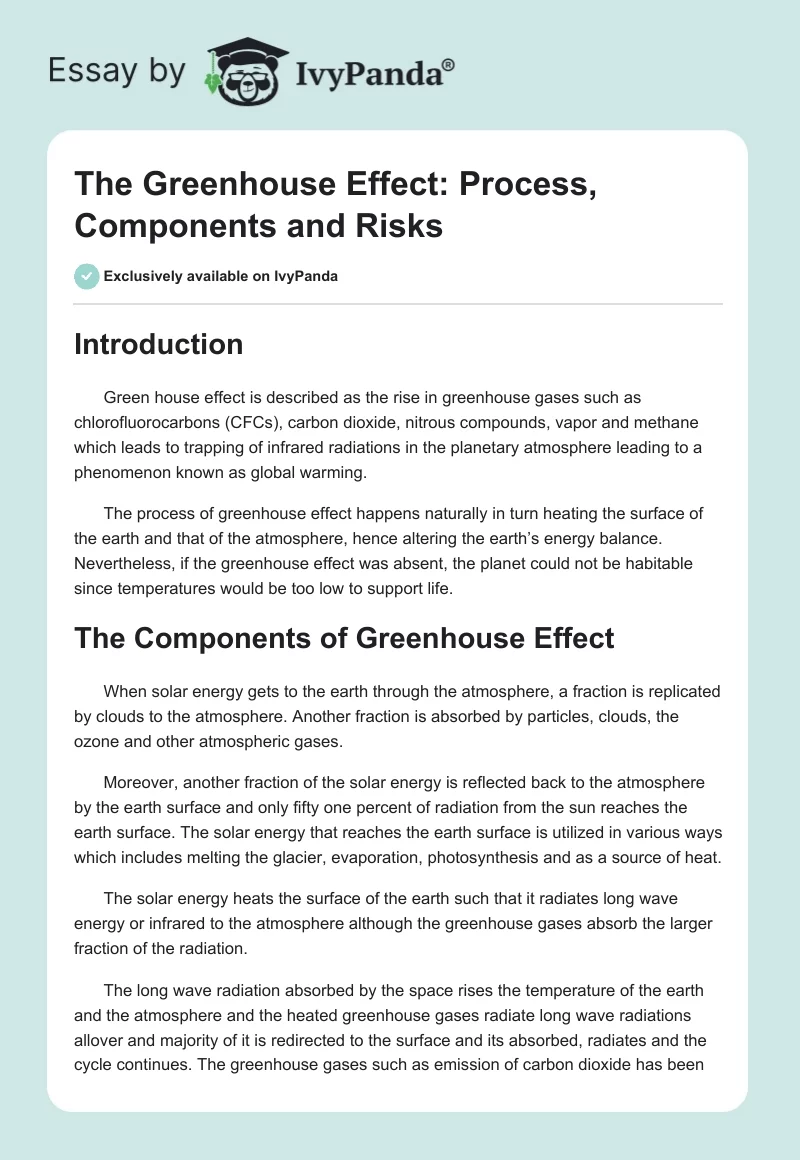 The Greenhouse Effect: Process, Components and Risks. Page 1
