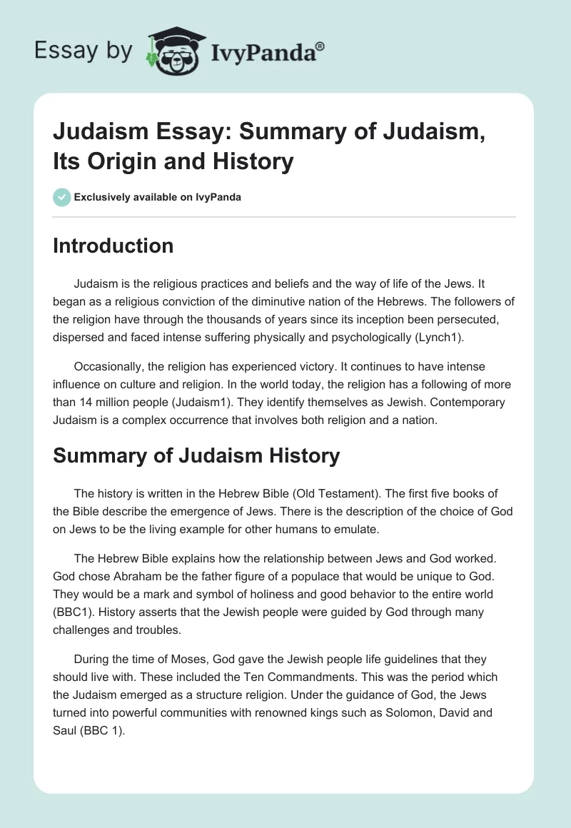 Judaism Essay: Summary of Judaism, Its Origin and History. Page 1