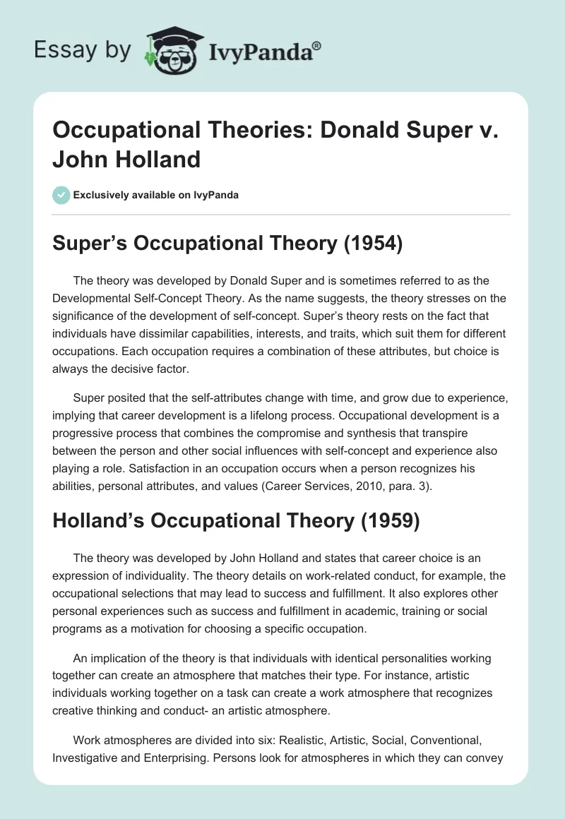Occupational Theories: Donald Super v. John Holland. Page 1