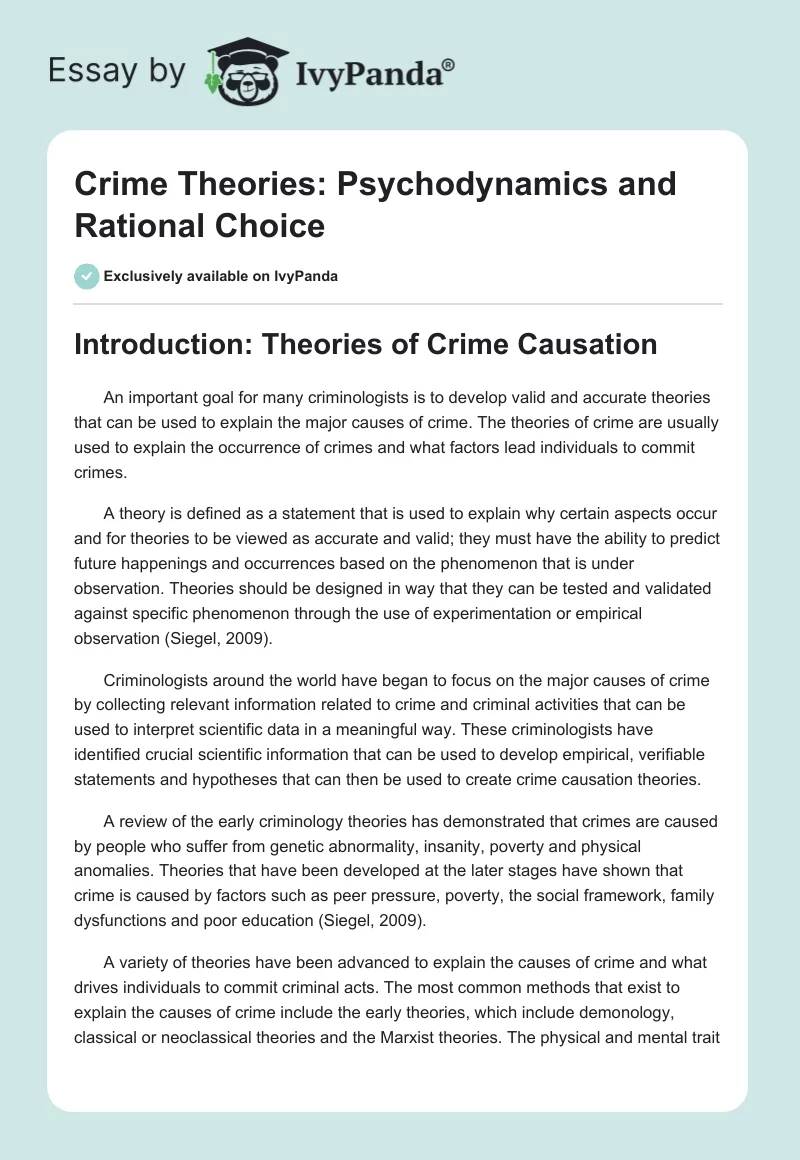 Crime Theories: Psychodynamics and Rational Choice. Page 1