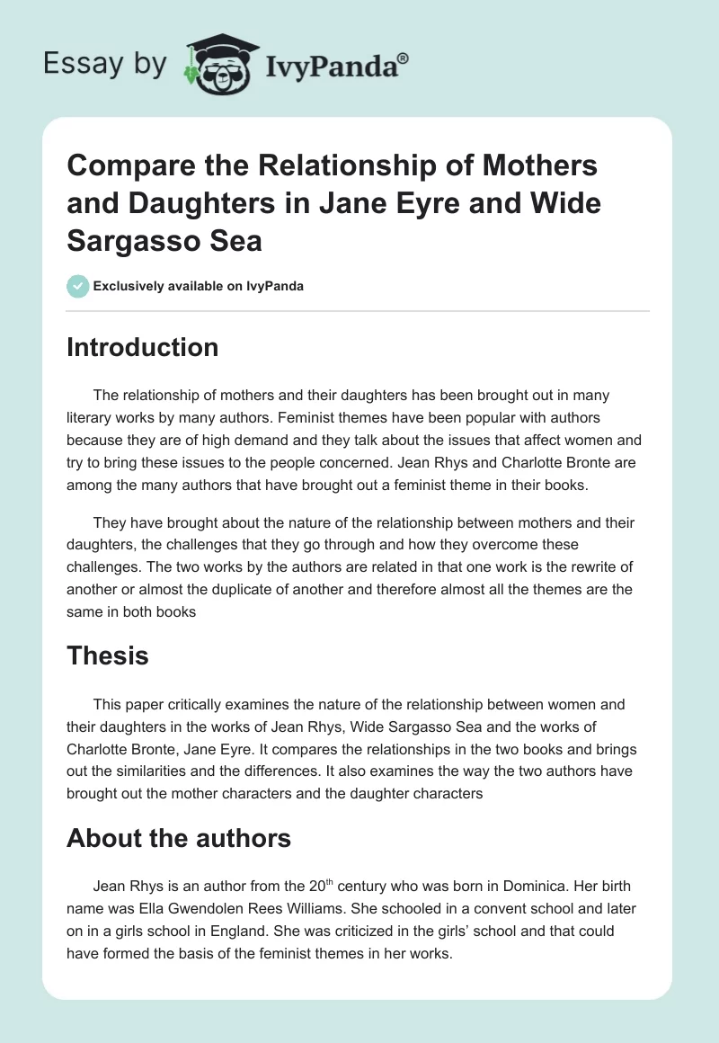 Compare the Relationship of Mothers and Daughters in Jane Eyre and Wide Sargasso Sea. Page 1