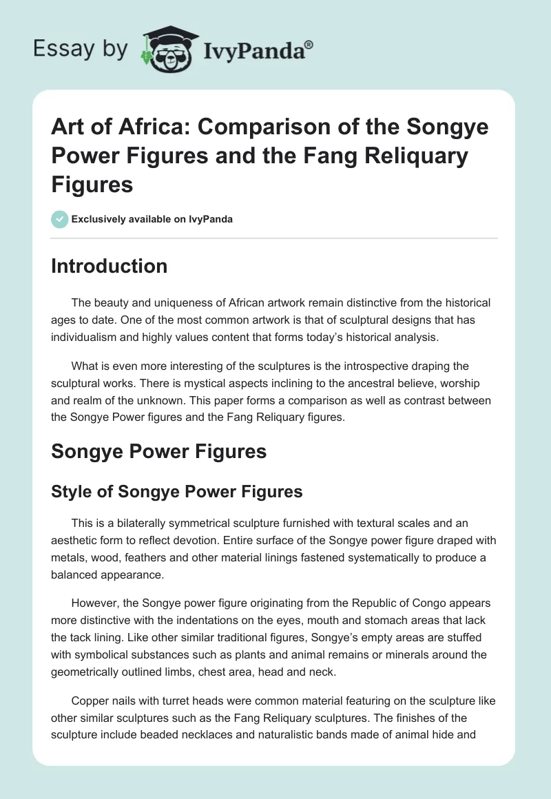 Art of Africa: Comparison of the Songye Power Figures and the Fang Reliquary Figures. Page 1