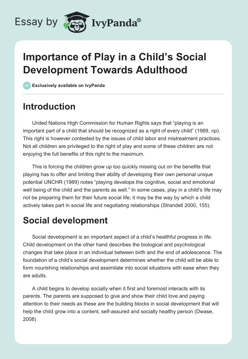 Importance of Play in a Child’s Social Development Towards Adulthood. Page 1