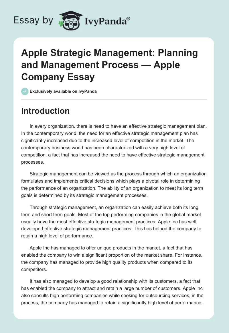 Apple Strategic Management: Planning and Management Process — Apple Company Essay. Page 1