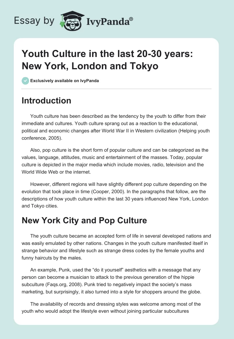 Youth Culture in the Last 20-30 Years: New York, London and Tokyo. Page 1