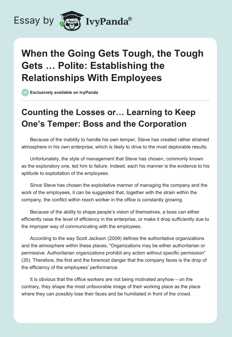 When the Going Gets Tough, the Tough Gets … Polite: Establishing the Relationships With Employees. Page 1