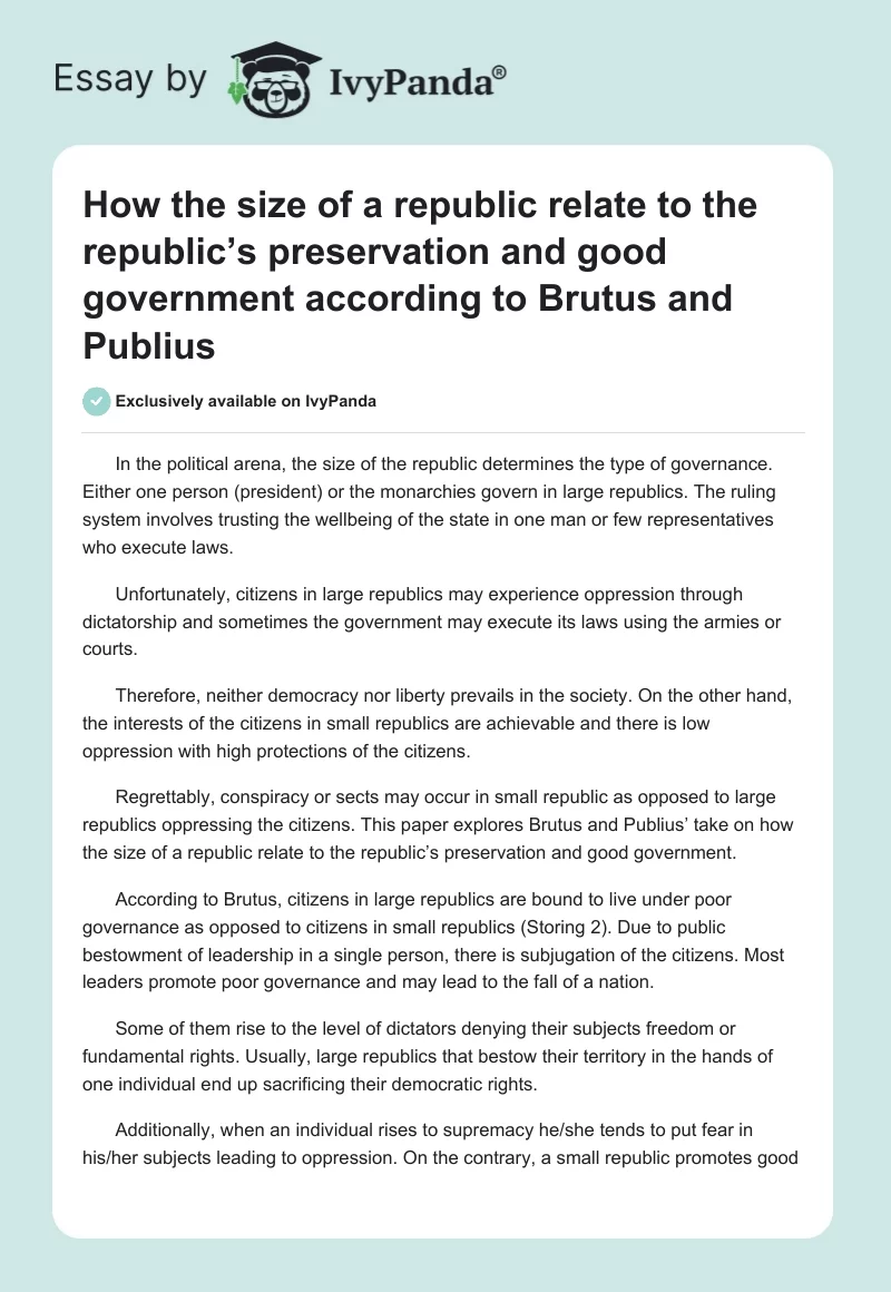 How the size of a republic relate to the republic’s preservation and good government according to Brutus and Publius. Page 1