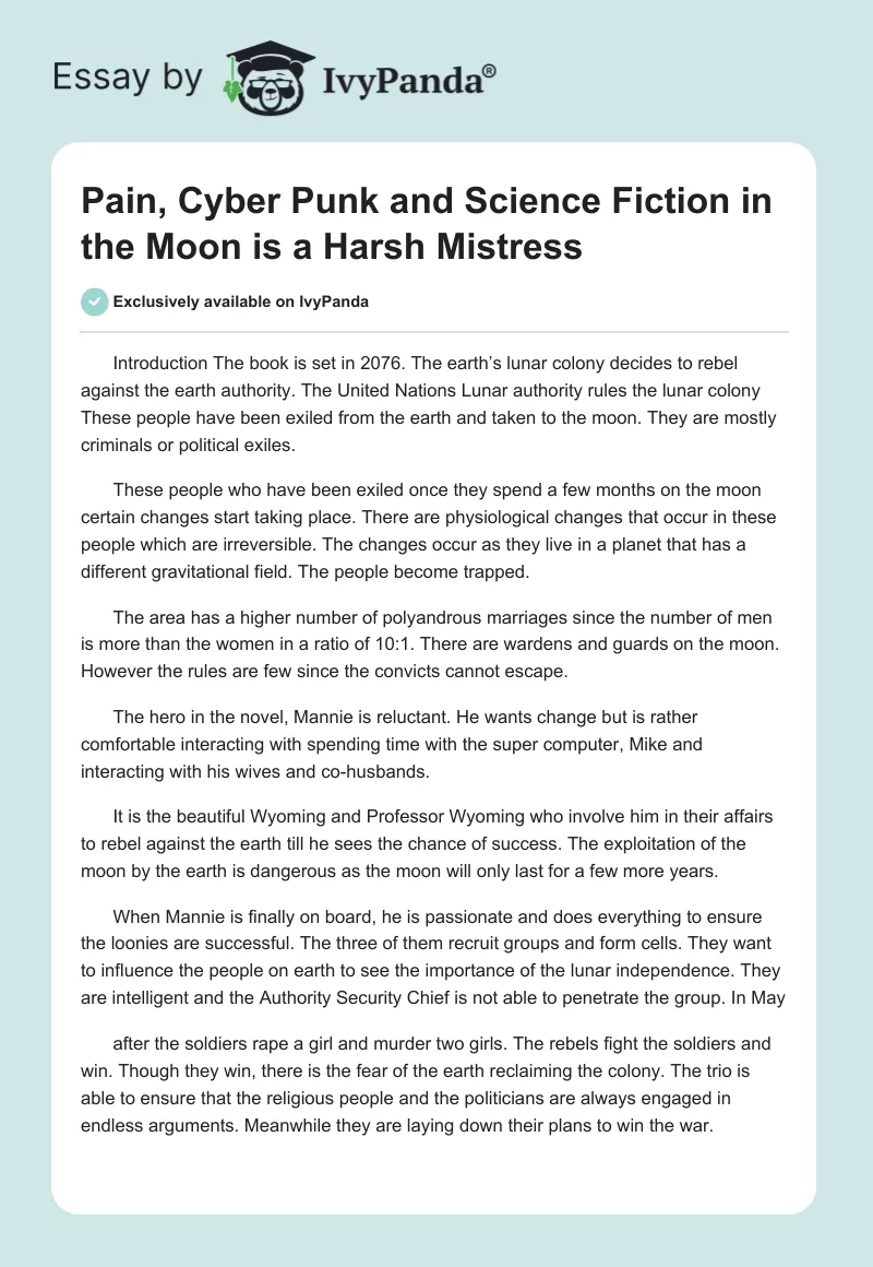 Pain, Cyber Punk and Science Fiction in the Moon is a Harsh Mistress. Page 1