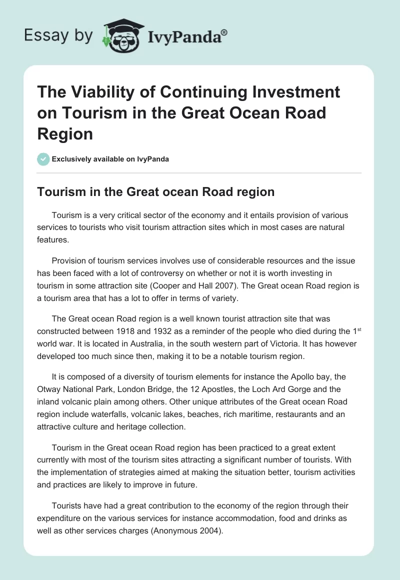 The Viability of Continuing Investment on Tourism in the Great Ocean Road Region. Page 1