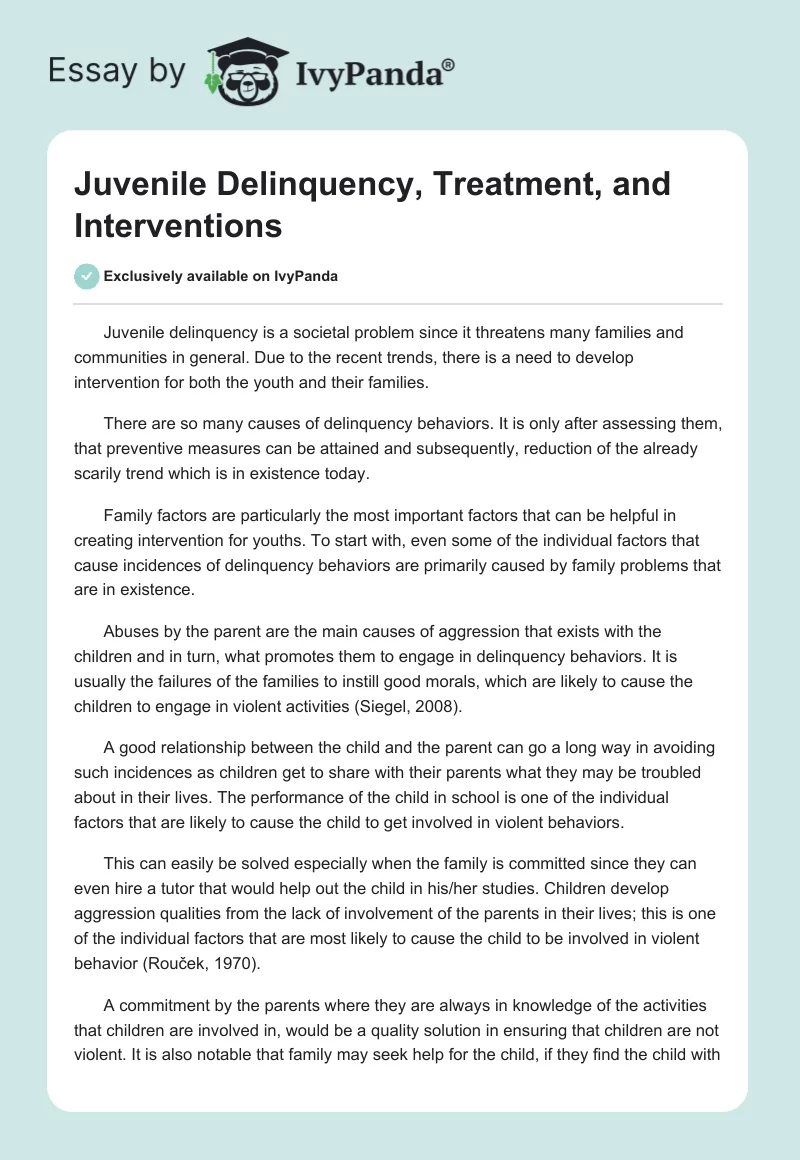 Juvenile Delinquency, Treatment, and Interventions. Page 1