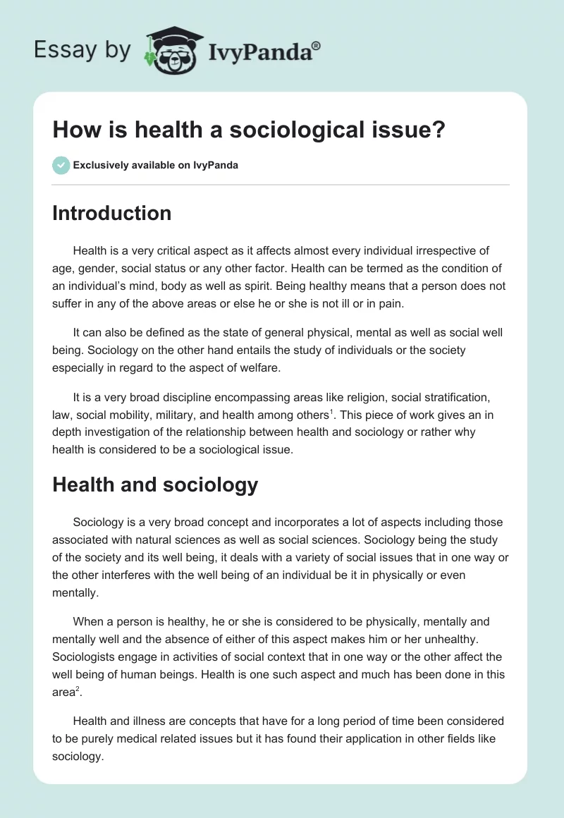 How is health a sociological issue?. Page 1