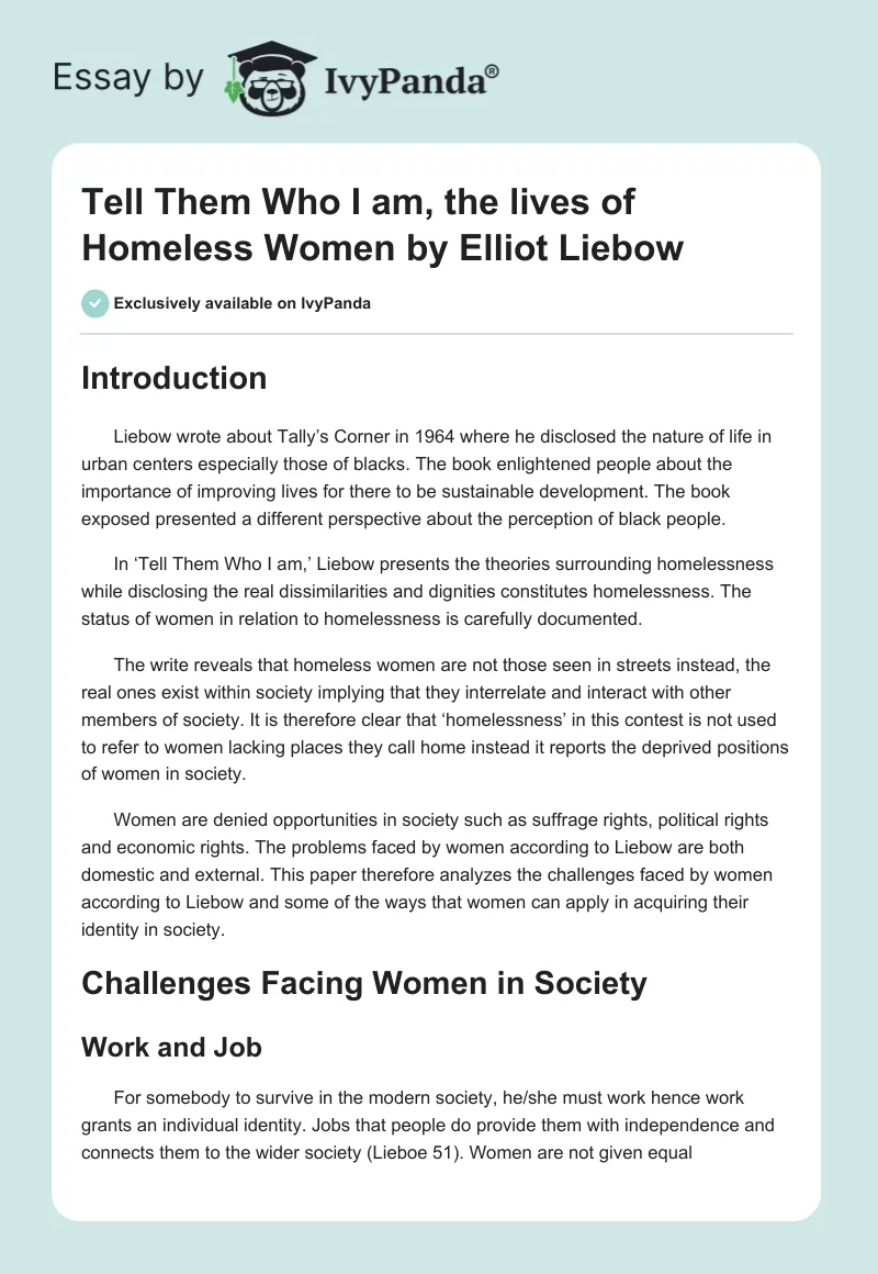 Tell Them Who I am, the lives of Homeless Women by Elliot Liebow. Page 1